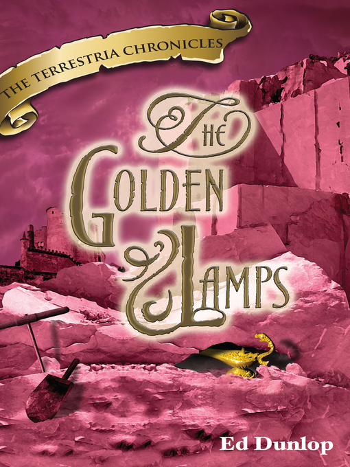 Title details for The Golden Lamps by Ed Dunlop - Available